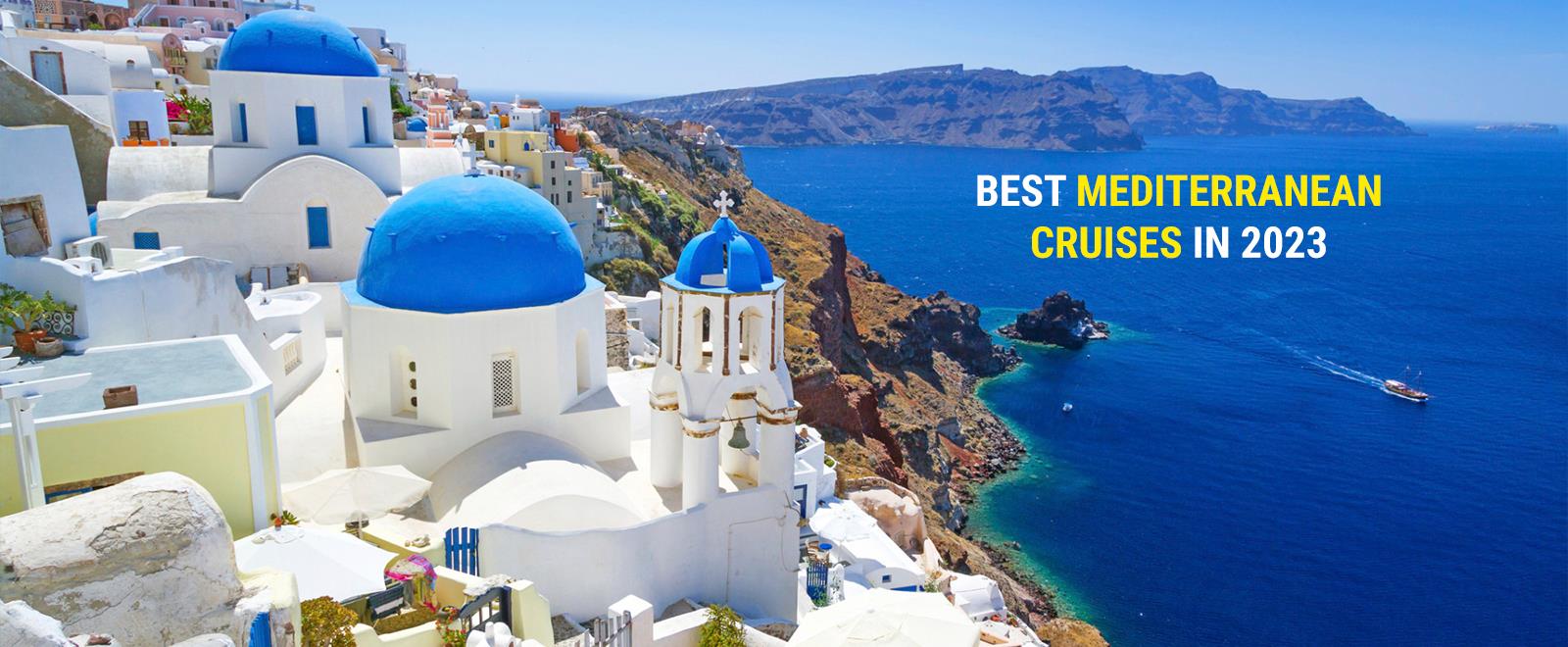 mediterranean cruise packages from india